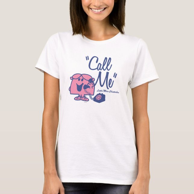 Calling Little Miss Chatterbox T-Shirt (Front)