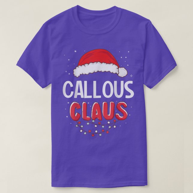 Callous Santa Claus Christmas Matching Costume T-S T-Shirt (Design Front)