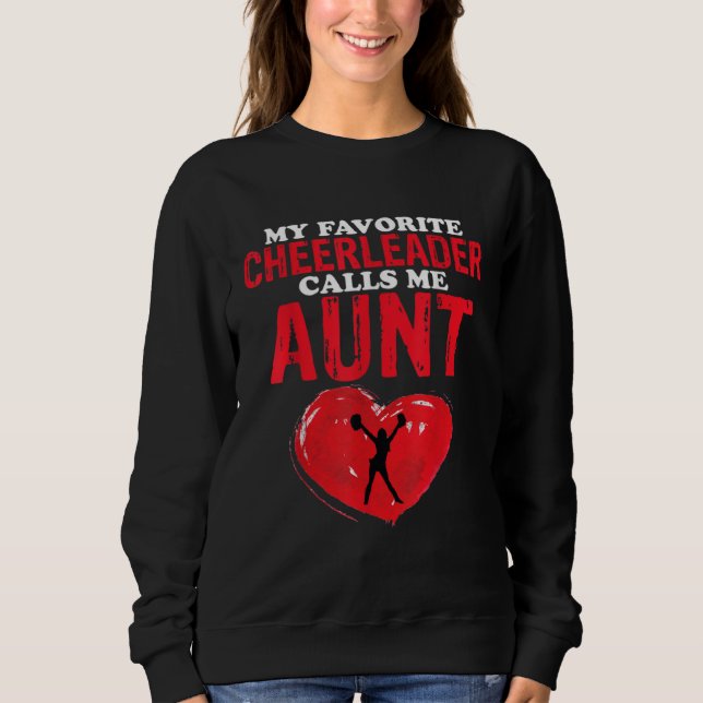 Calls Me Aunt Cheer Mom Women Cheerleading Sweatshirt (Front)