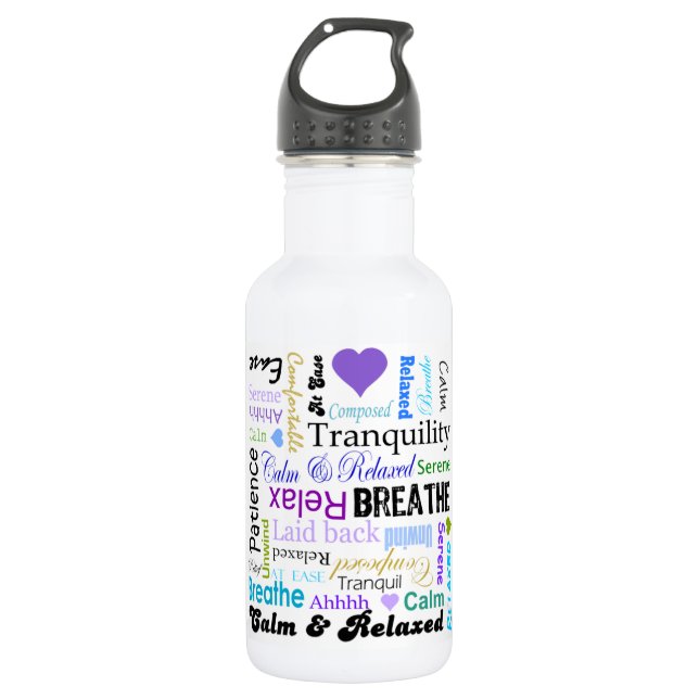 Calm and Relaxing positive words typography 532 Ml Water Bottle (Front)