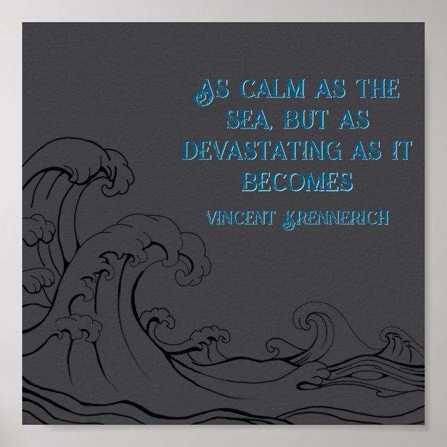 Calm as the Sea Poster (Front)