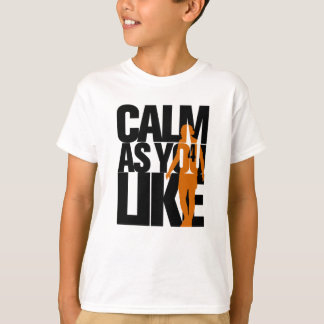 Calm As You Like (BlackOrange)  LFC  Liverpool FC T-Shirt