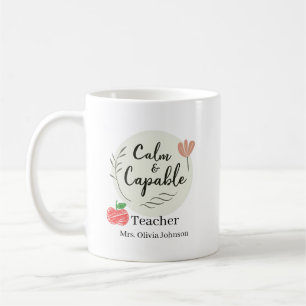 Calm & Capable Teacher Personalised Name Coffee Mug