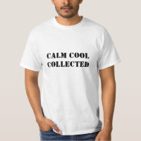Calm cool collected black modern typography funny 