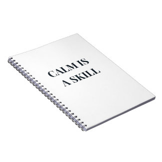 Calm Is a Skill Minimalist Typography Notebook