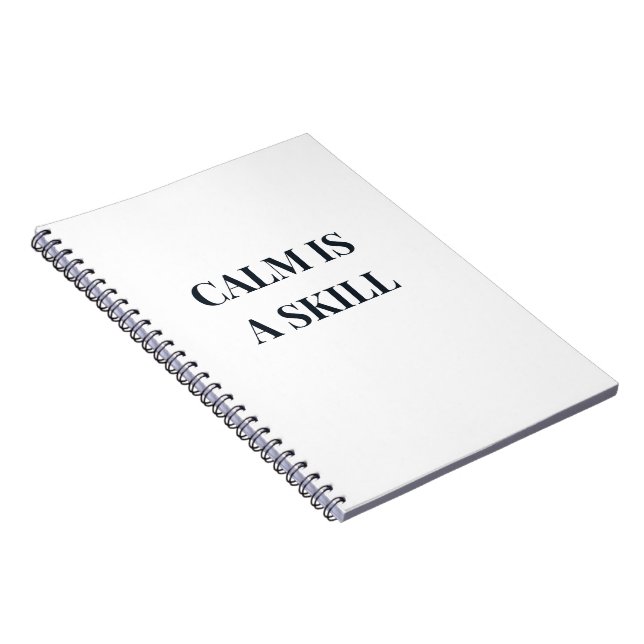 Calm Is a Skill Minimalist Typography Notebook (Right Side)