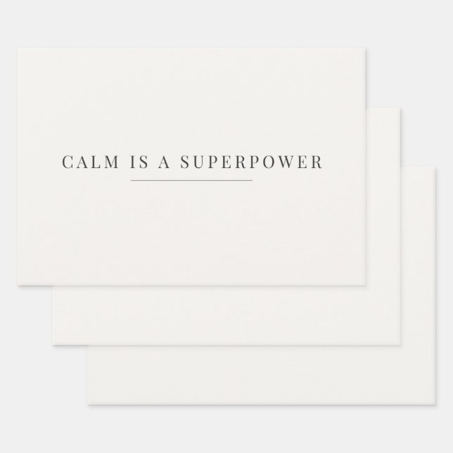 Calm Is a Superpower Minimalist Wrapping Paper  (Set)