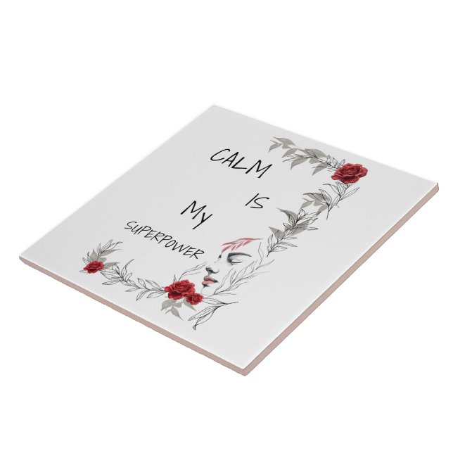 Calm Is My Superpower | Self Trust & Confidence Ceramic Tile (Side)