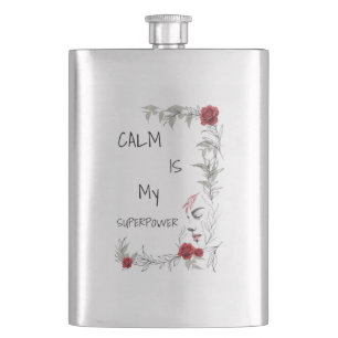 Calm Is My Superpower   Self Trust & Confidence Hip Flask