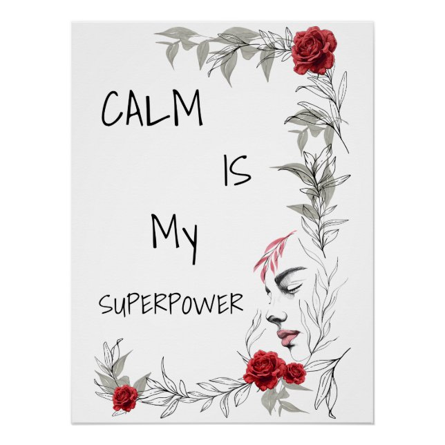 Calm Is My Superpower | Self Trust & Confidence Poster (Front)