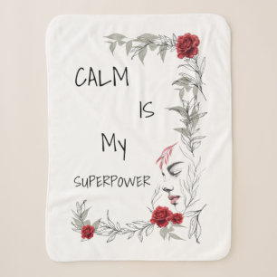 Calm Is My Superpower   Self Trust & Confidence Sherpa Blanket