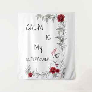 Calm Is My Superpower   Self Trust & Confidence Tapestry