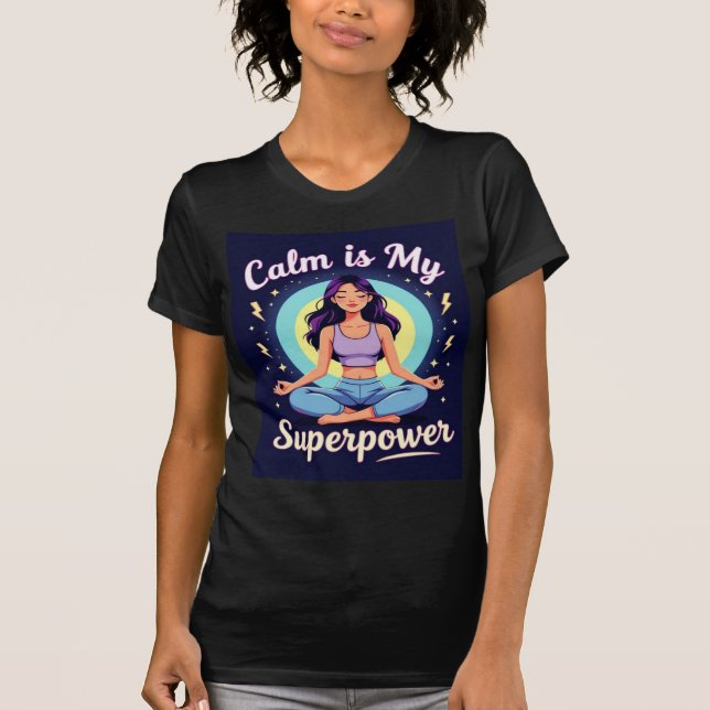 Calm is my superpower women family holiday tee (Front)