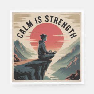 Calm Is Strength Napkin