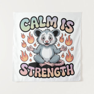 Calm Is Strength Tapestry