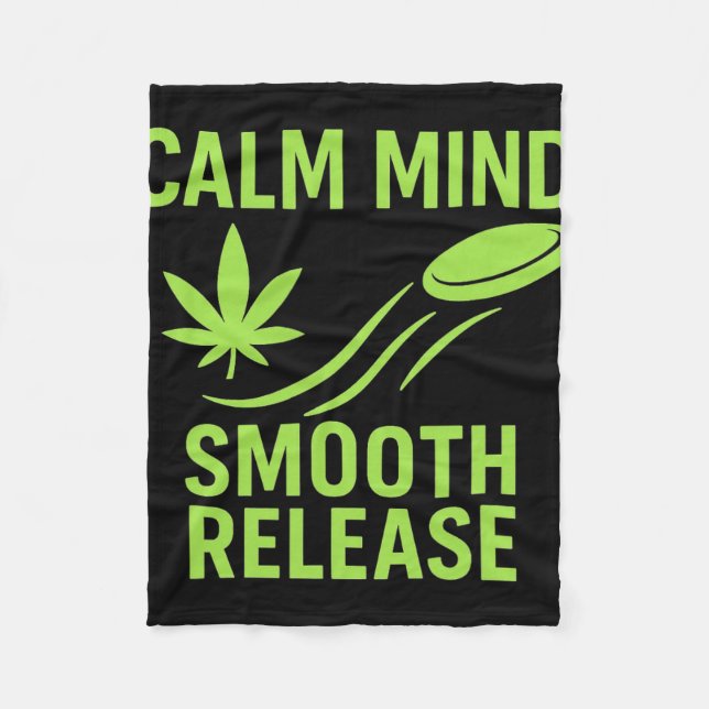 Calm Mind Smooth Release Chill Disc Golf Frisbee  Fleece Blanket (Front)