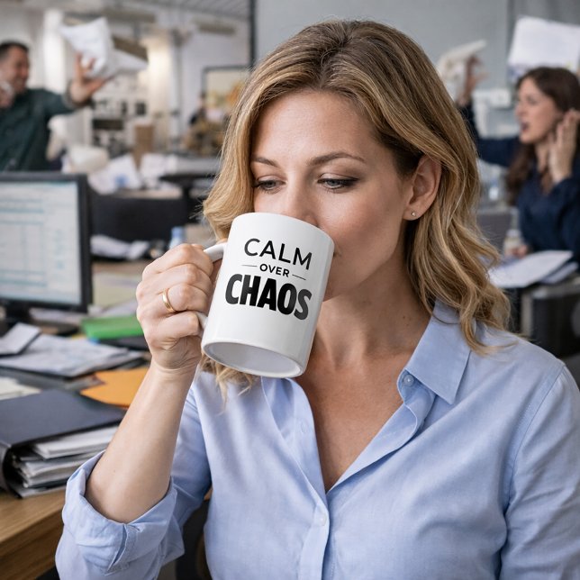 Calm Over Chaos Minimalist Quote Mug (Creator Uploaded)