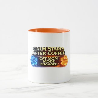 Calm Starts After Coffee Cat Mom Mug Cute Cat Love