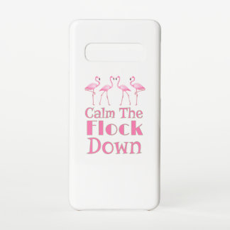 Calm The Flock Down Funny Flamingo Samsung Galaxy Case