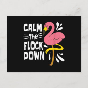 Calm The Flock Down Funny Pink Flamingo Postcard