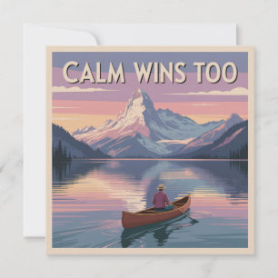 Calm Wins Too Invitation