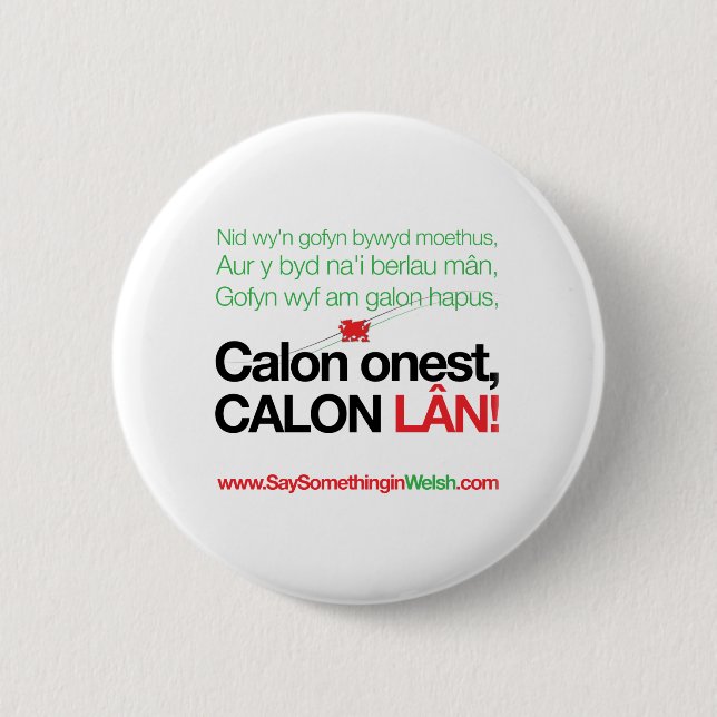 Calon Lan 6 Cm Round Badge (Front)