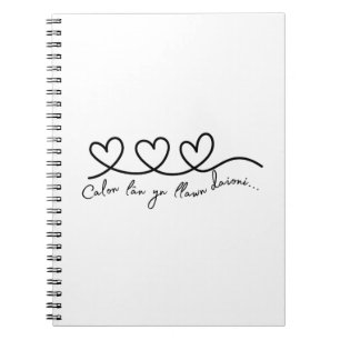 'Calon lan' Welsh Quote Notebook