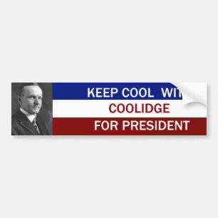 Calvin Coolide For President Bumper Sticker
