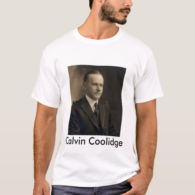Calvin_Coolidge,_bw_head_and_shoulders_photo_po... T-Shirt (Front)