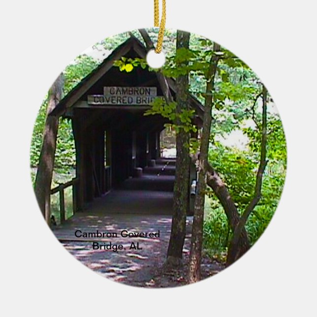 Cambron Covered Bridge, Madison County, Alabama Ceramic Ornament (Front)
