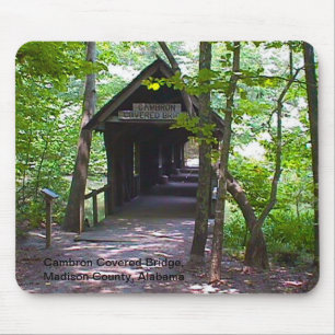 Cambron Covered Bridge, Madison County, Alabama Mouse Pad