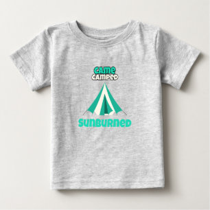 Came Camped Sunburned Desert Camping Baby T-Shirt