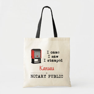 Came Saw Stamped Notary Public Kansas Tote Bag
