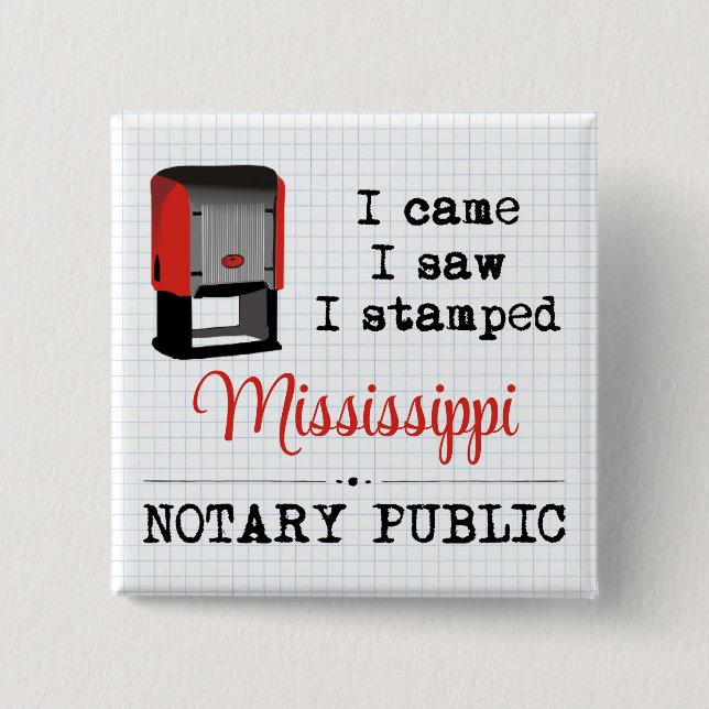 Came Saw Stamped Notary Public Mississippi 15 Cm Square Badge (Front)