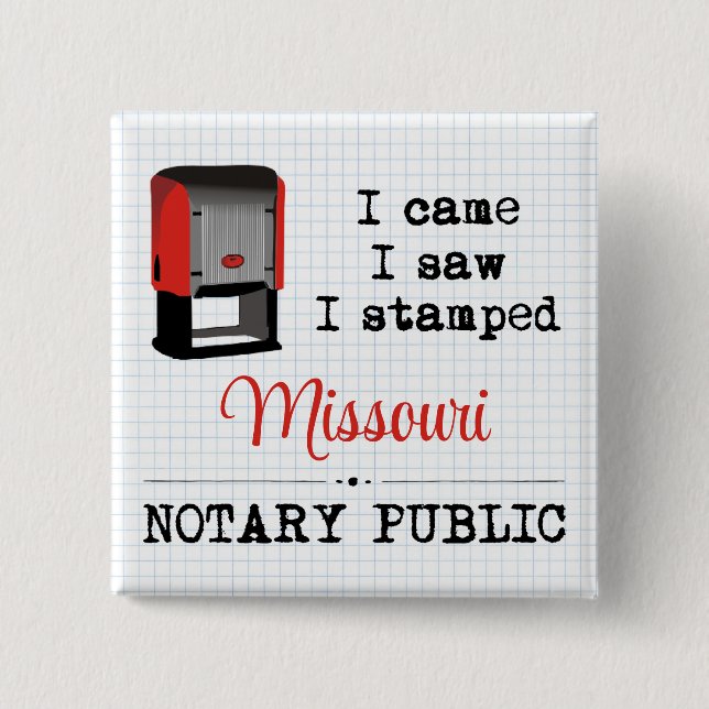 Came Saw Stamped Notary Public Missouri 15 Cm Square Badge (Front)