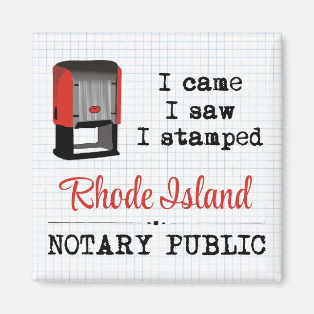 Came Saw Stamped Notary Public Rhode Island Magnet (Front)
