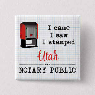 Came Saw Stamped Notary Public Utah 15 Cm Square Badge
