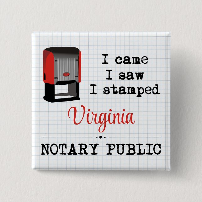 Came Saw Stamped Notary Public Virginia 15 Cm Square Badge (Front)
