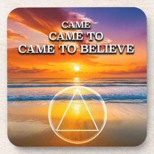 Came To Believe Recovery Slogan Sunrise Coaster