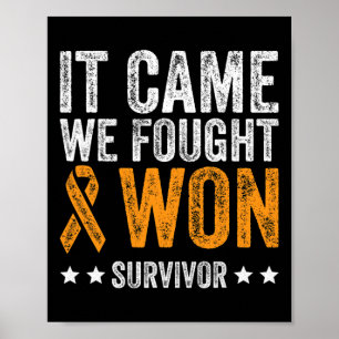 Came We Fought And Won Leukaemia Awareness Survivo Poster