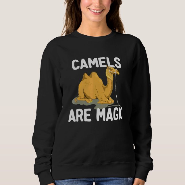Camel Camels Are Magic Animal Camel Kids Sweatshirt (Front)