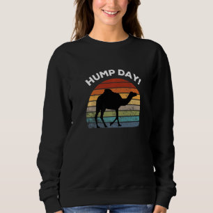 Camel Dromedary Camel Its Hump Day Retro Vintage Sweatshirt