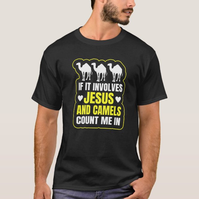 Camel For A Camel T-Shirt (Front)