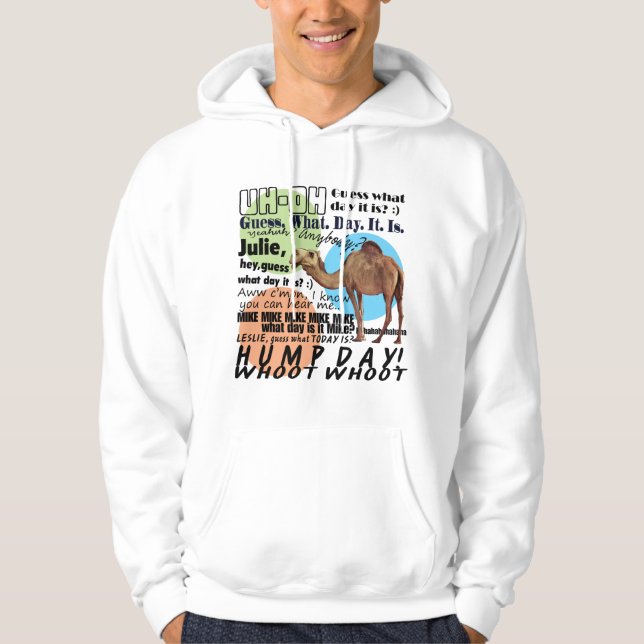 camel hump day hoodie (Front)