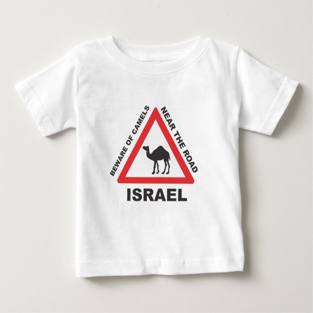 Camel Sign in Israel Baby T-Shirt (Front)