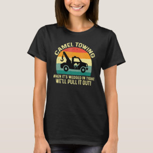 Camel Towing Retro Adult Halloween Humour Saying T-Shirt