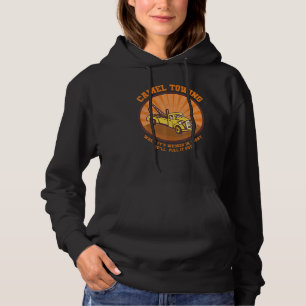 Camel Towing Retro Adult Humour Saying Beach Hall Hoodie