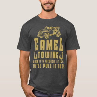Camel Towing Retro Adult Humour Saying Funny Hallo T-Shirt