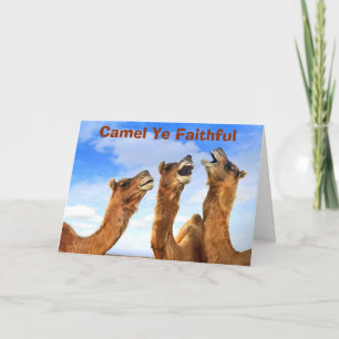 "CAMEL YE FAITHFUL" SINGS THE CAMELS AT CHRISTMAS HOLIDAY CARD