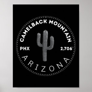 Camelback Mountain - Phoenix Arizona Hiking And Ex Poster